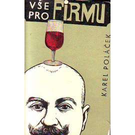 Vše pro firmu (novela, humor, svatba, ilustrace Bohumil Štěpán)